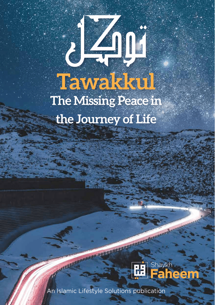 Cover of Tawakkul: The Missing Peace in the Journey of Life
